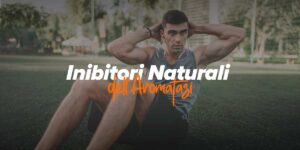 inibitori-naturali-dell-aromatasi