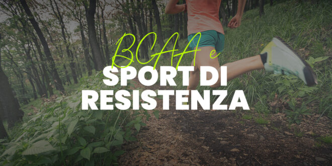 BCAA e sport di resistenza