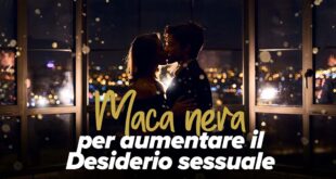Maca nera per aumentare l’energia e il desiderio sessuale