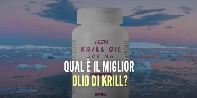 Qual è il miglior Olio di Krill, potente antiossidante dell’Antartide? Qual è il miglior Olio di Krill, potente antiossidante dell’Antartide?