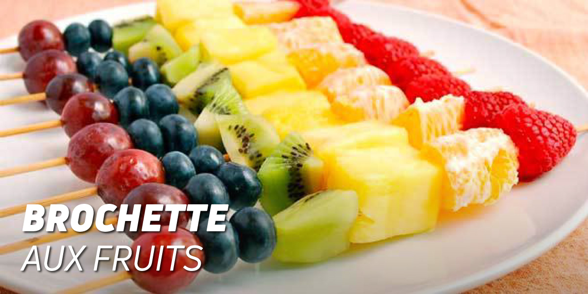 Brochettes de Fruits pour Grignoter【Blog HSN】
