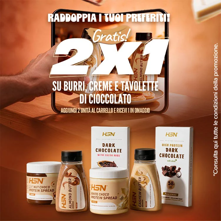 2x1 su Burri, Creme e Tavolette di Cioccolato